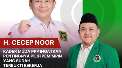 Kader Muda PPP ingatkan pentingnya pilih Pimpinan yang sudah terbukti bekerja untuk partai.